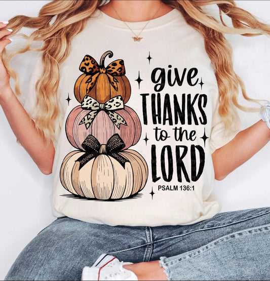 GIVE THANKS TO THE LORD PUMPKINS