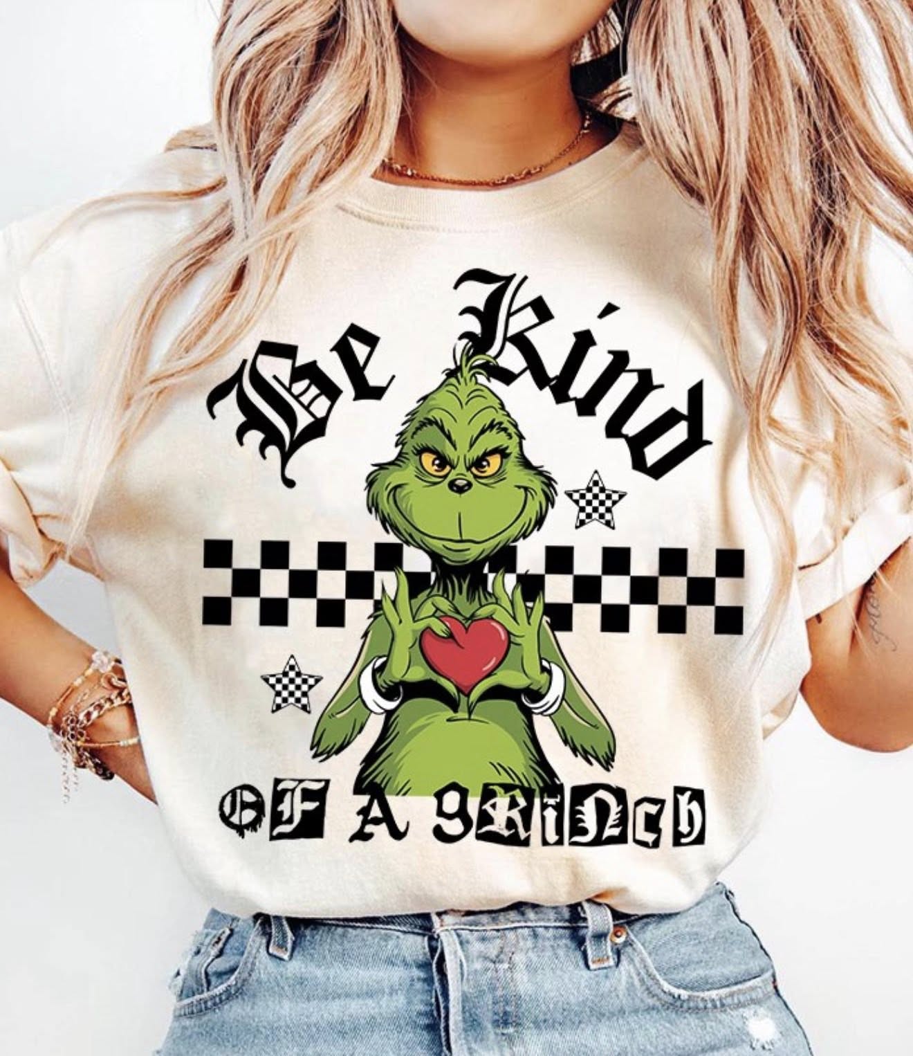 BE KIND OF A GRINCH